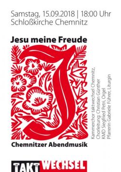 Jesu, meine Freude – Chemnitzer Abendmusik in der Schlosskirche