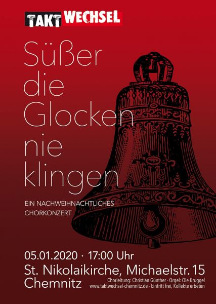 Chorkonzert taktwechsel • 05.01.2020, 17:00 Uhr, St. Nikolaikirche Chemnitz, Michaelstr. 15